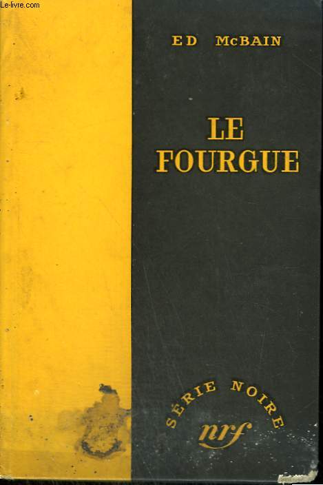 LE FOURGUE. ( THE PUSHER ). COLLECTION : SERIE NOIRE SANS JAQUETTE N 383