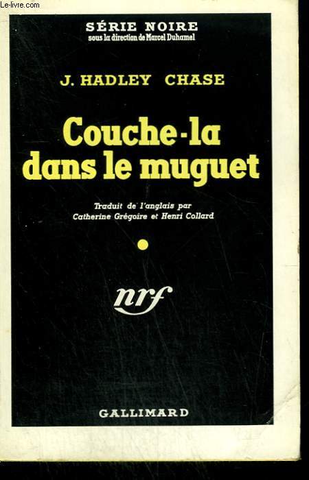 COUCHE-LA DANS LE MUGUET. ( LAY HER AMONG THE LILIES ). COLLECTION : SERIE NOIRE N 62