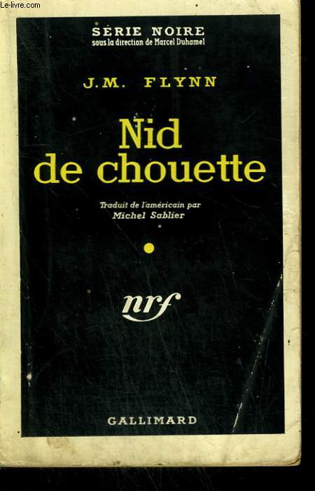 NID DE CHOUETTE. ( THE DEADLY BOODLE ). COLLECTION : SERIE NOIRE N 534