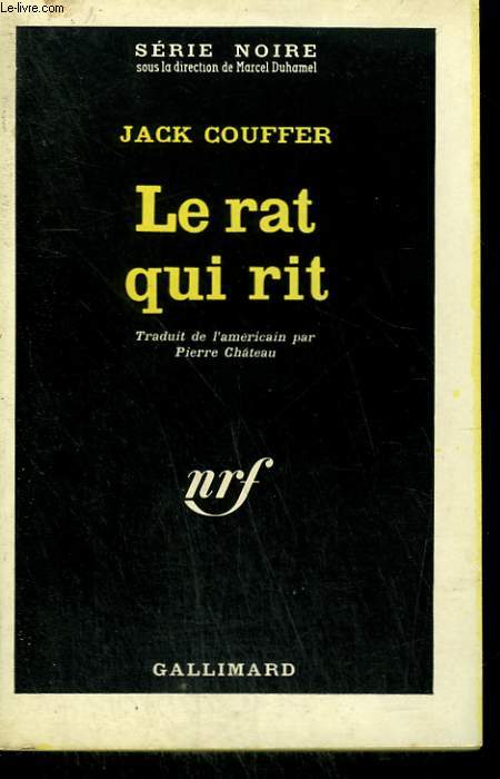LE RAT QUI RIT. ( SWIM, RAT, SWIM ). COLLECTION : SERIE NOIRE N 706