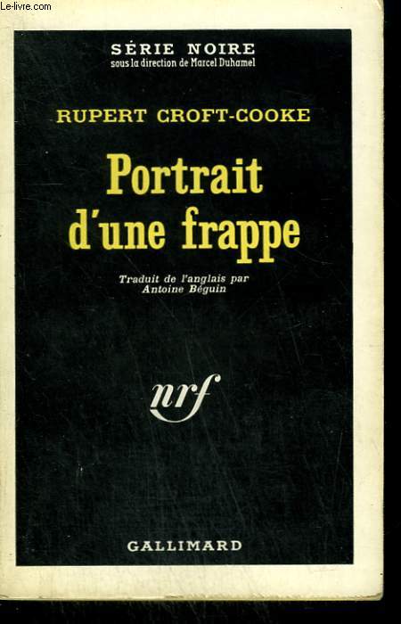 PORTRAIT D'UNE FRAPPE. ( THIEF ). COLLECTION : SERIE NOIRE N 760
