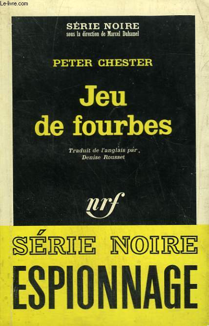 JEU DE FOURBES. COLLECTION : SERIE NOIRE N 928
