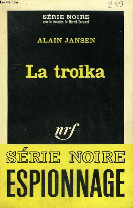 LA TROKA. COLLECTION : SERIE NOIRE N 944