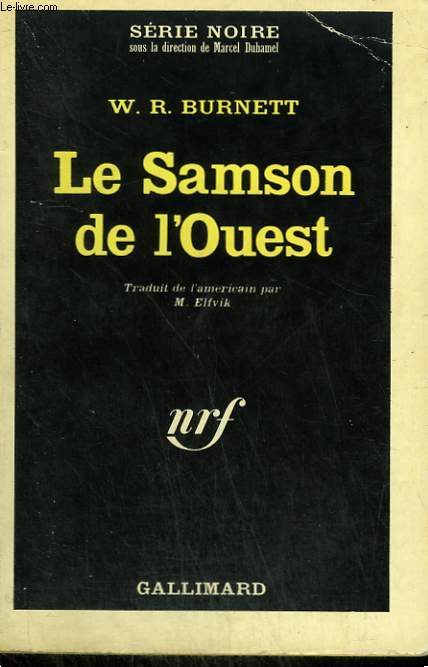 LE SAMSON DE L'OUEST. COLLECTION : SERIE NOIRE N 980