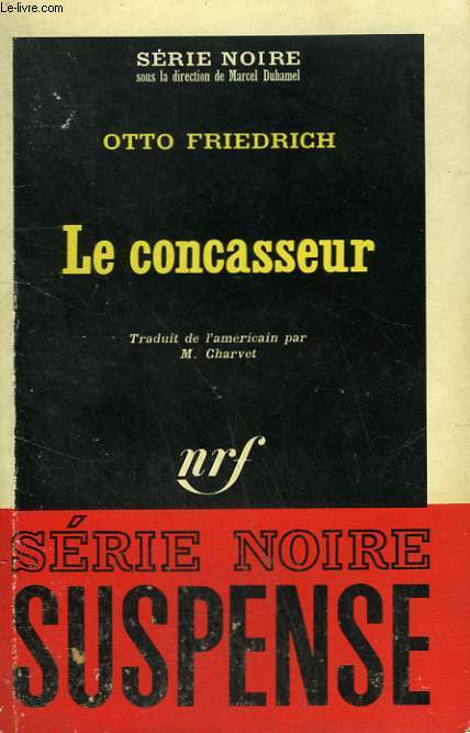 LE CONCASSEUR. COLLECTION : SERIE NOIRE N 995
