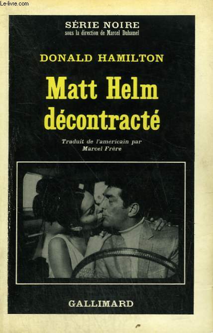 MATT HELM DECONTRACTE. COLLECTION : SERIE NOIRE N 1029
