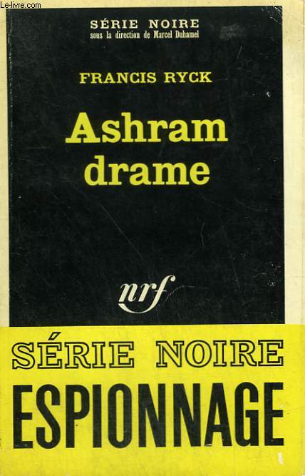 ASHRAM DRAME. COLLECTION : SERIE NOIRE N 1064