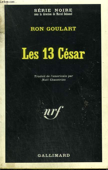 LES 13 CESAR. COLLECTION : SERIE NOIRE N 1162