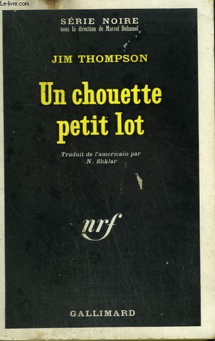 UN CHOUETTE PETIT LOT. COLLECTION : SERIE NOIRE N 1199