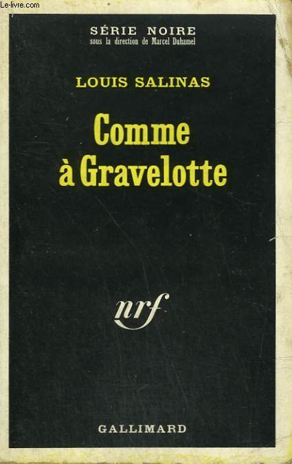 COMME A GRAVELOTTE. COLLECTION : SERIE NOIRE N 1226