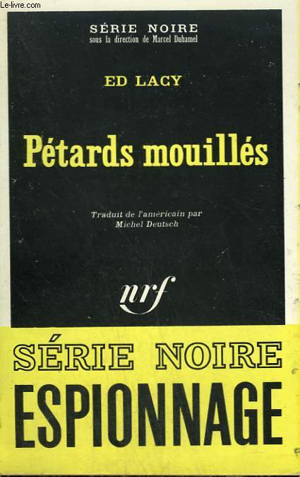 PETARDS MOUILLES. COLLECTION : SERIE NOIRE N 1288