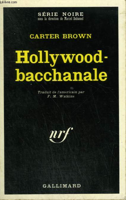 HOLLYWOOD - BACCHANALE. COLLECTION : SERIE NOIRE N 1335