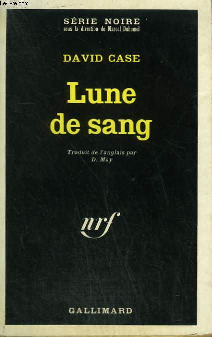 LUNE DE SANG. COLLECTION : SERIE NOIRE N 1351