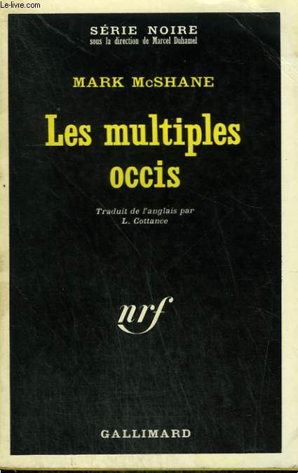 LES MULTIPLES OCCIS. COLLECTION : SERIE NOIRE N 1363
