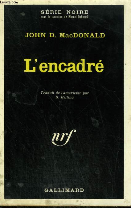 L'ENCADRE. COLLECTION : SERIE NOIRE N 1364