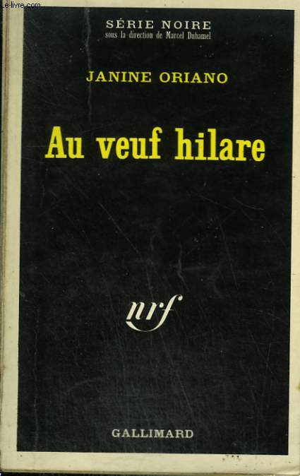 AU VEUF HILARE. COLLECTION : SERIE NOIRE N 1447