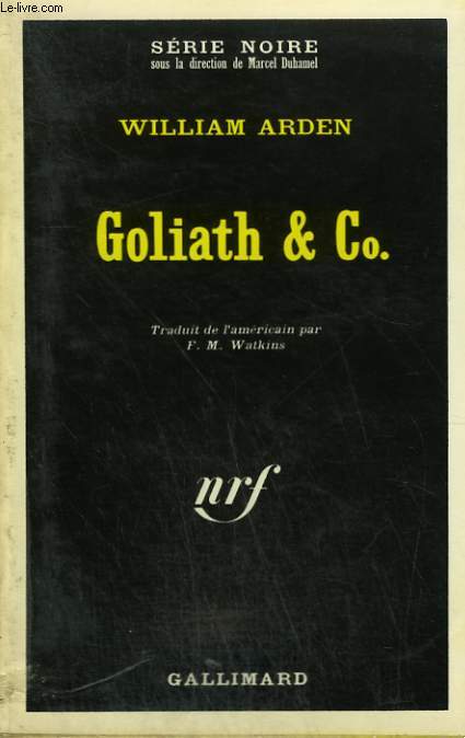 GOLIATH ET CO. COLLECTION : SERIE NOIRE N 1458