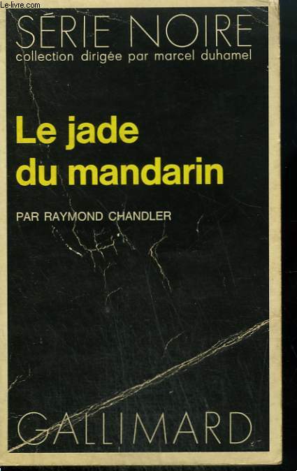 LE JADE DU MANDARIN. COLLECTION : SERIE NOIRE N 1476