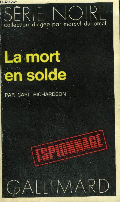 COLLECTION : SERIE NOIRE N 1506 LA MORT EN SOLDE