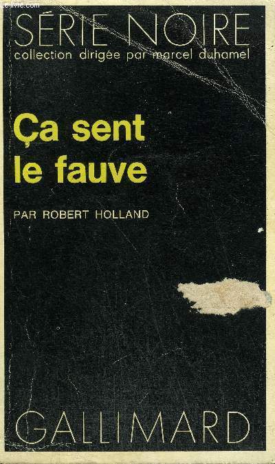 COLLECTION : SERIE NOIRE N 1516 CA SENT LE FAUVE