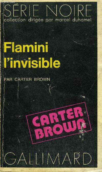 COLLECTION : SERIE NOIRE N 1534 FLAMINI L'INVISIBLE