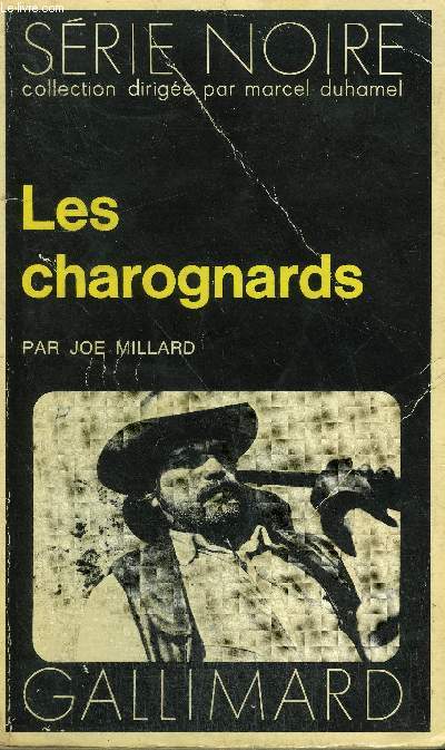 COLLECTION : SERIE NOIRE N 1539 LES CHAROGNARDS