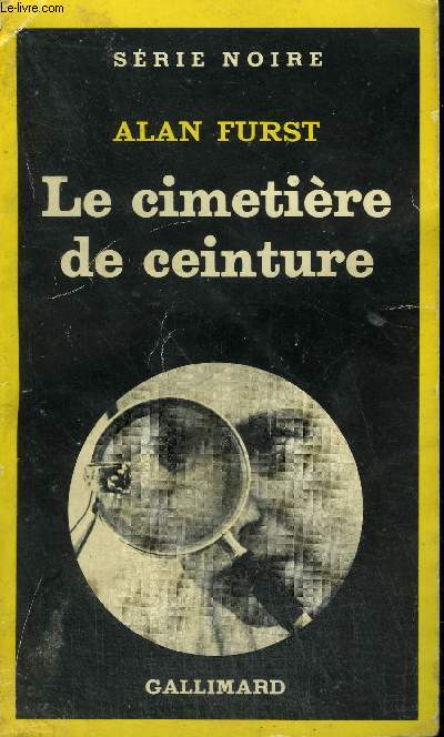 COLLECTION : SERIE NOIRE N 1820 LE CIMETIERE DE CEINTURE