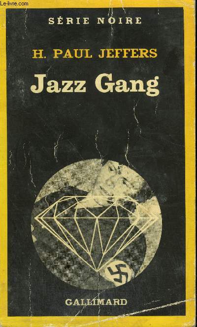 COLLECTION : SERIE NOIRE N 1874 JAZZ GANG