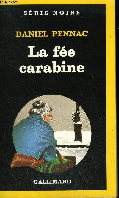 COLLECTION : SERIE NOIRE N 2085 LA FEE CARABINE