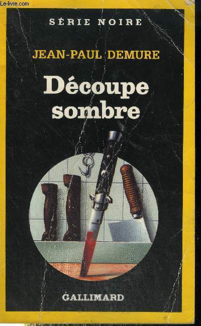 COLLECTION : SERIE NOIRE N 2128. DECOUPE SOMBRE.