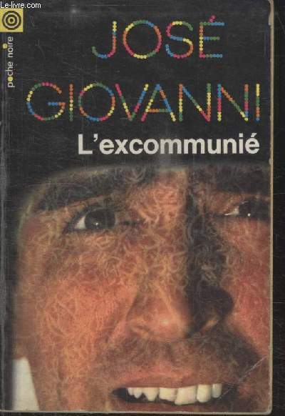 COLLECTION LA POCHE NOIRE. N 41 LEXCOMMUNIE.