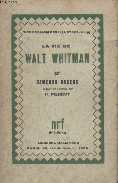 COLLECTION VIES DES HOMMES ILLUSTRES N 46. LA VIE DE WALT WHITMAN.