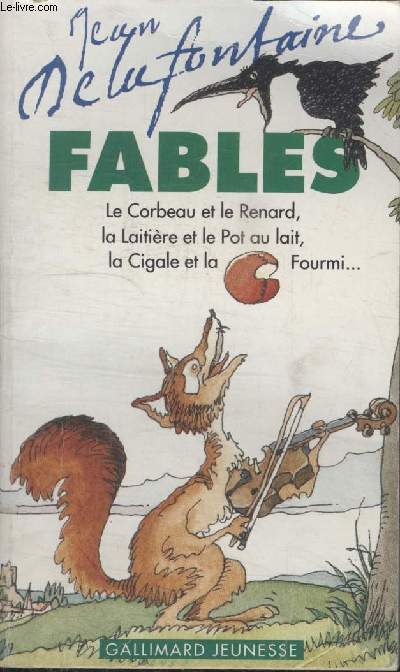 COLLECTION GALLIMARD JEUNESSE.LE CORBEAU ET LE RENARD ET AUTRES FABLES.