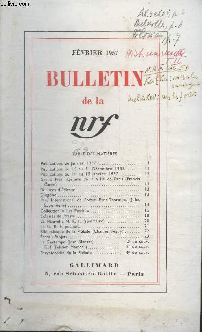 BULLETIN FEVRIER 1957 N112. PUBLICATIONS DU JANVIER 1957/PUBLICATIONS DU 15 AU 31 DECEMBRE 1956/ PUBLICATIONS DU 1er AU 15 JANVIER 1957/GRAND PRIX LITTERAIRE DE LA VILLE DE PARIS/ RELIURE DEDITEUR/DIOGENE/ PRIX INTERNATIONAL DE POESIE ETNA-TAORMINA.