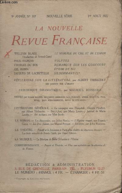 COLLECTION LA NOUVELLE REVUE FRANCAISE N 107. LE MARIAGE DU CIEL ET DE LENFER DE WILLIAM BLAKE/ VOLUTES DE PAUL FIERENS/ REMARQUE SUR LES GONCOURT DE CHARLES DU BOS/ ETUDE DE NU DE GIL ROBIN/ SILBERMANN DE JACQUES DE LACRETELLE.