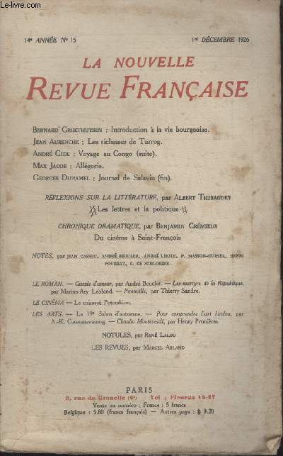 COLLECTION LA NOUVELLE REVUE FRANCAISE N 159. INTRODUCTION A LA VIE BOURGEOISE PAR BERNARD GROETHUYSEN/ LES RICHESSES DE TURROG PAR JEAN AURENCHE/ VOYAGE AU CONGO PAR ANDRE GIDE/ ALLEGORIE PAR MAX JACOB/ JOURNAL DE SALAVIN PAR GEORGES DUHAMEL.