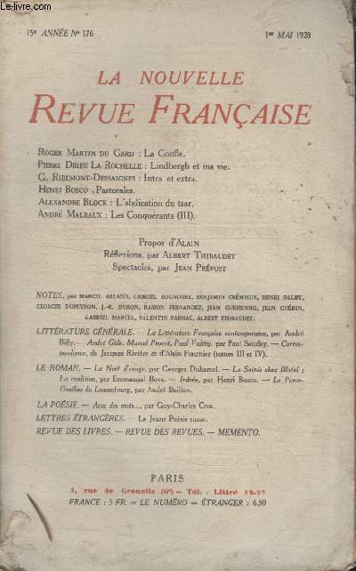 COLLECTION LA NOUVELLE REVUE FRANCAISE N 176. LA GONFLE PAR ROGER MARTIN DU GARD/ LINDBERGH ET MA VIE PAR PIERRE DRIEU LA ROCHELLE/ INTRA ET EXTRA PAR G. RIBEMONT DESSAIGNES/ PASTORALES PAR HENRI BOSCO.