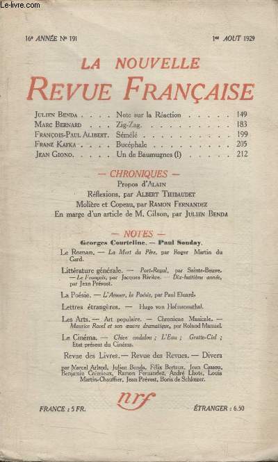 COLLECTION LA NOUVELLE REVUE FRANCAISE N 191. NOTE SUR LA REACTION PAR JULIEN BENDA/ ZIG-ZAG PAR MARC BERNARD/ SEMELE PAR FRANCOIS PAUL ALIBERT/ BUCEPHALE PAR FRANZ KAFKA/ MOLIERE ET COPEAU PAR RAMON FERNANDEZ.