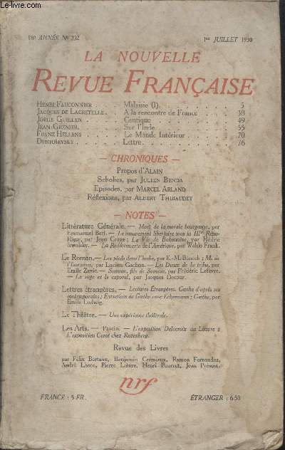 COLLECTION LA NOUVELLE REVUE FRANCAISE N 202. A LA RENCONTRE DE FRANCE PAR JACQUES DE LACRETELLE/ CANTIQUE PAR JORGE GUILLEN/ SUR LINDE PAR JEAN GRENIER/ LE MONDE INTERIEUR PAR FRANZ HELLENS/ LETTRE PAR DOSTOIEVSKY.