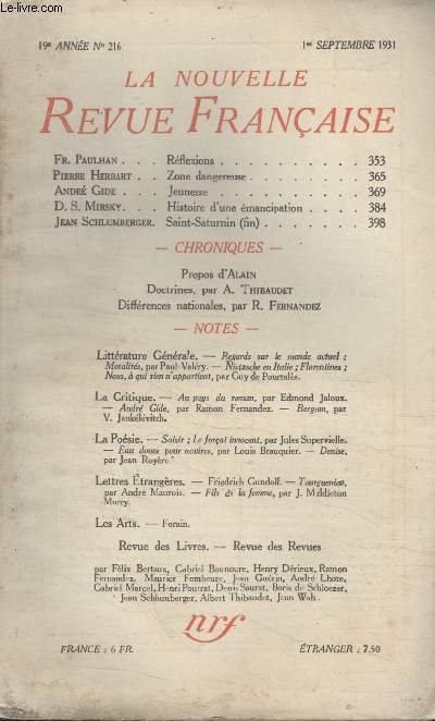 COLLECTION LA NOUVELLE REVUE FRANCAISE N 216. REFLEXIONS PAR FR. PAULHAN/ ZONE DANGEREUSE PAR PIERRE HERBART/ JEUNESSE PAR ANDRE GIDE/ HISTOIRE DUNE EMANCIPATION PAR D.S. MIRSKY.