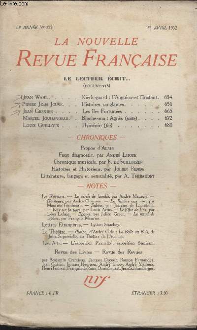 COLLECTION LA NOUVELLE REVUE FRANCAISE N 223. HISTOIRES SANGLANTES PAR PIERRE JEAN JOUVE/ LES ILES FORTUNEES PAR JEAN GRENIER/ HYMENEE PAR LOUIS GUILLOUX.