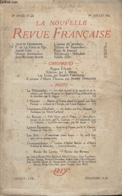 COLLECTION LA NOUVELLE REVUE FRANCAISE N 226. LAMOUR DU PROCHAIN PAR JACQUES CHARDONNE/ ENFANT DE SEPTEMBRE PAR P. DE LA TOUR DU PIN/ SCHOLIES PAR J.BENDA/ A PROPOS DALBERT THOMAS PAR ALBERT THIBAUDET.