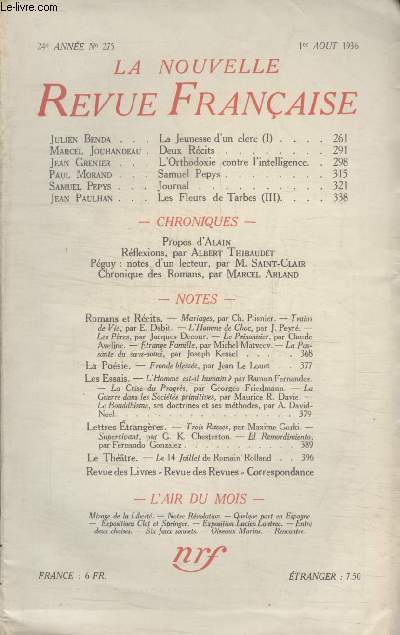 COLLECTION LA NOUVELLE REVUE FRANCAISE N 275. LA JEUNESSE DUN CLERC PAR JULIEN BENDA/ DEUX RECITS PAR MARCEL JOUHANDEAU/ LORTHODOXIE CONTRE LINTELLIGENCE PAR JEAN GRENIER/ SAMUEL PEPYS PAR PAUL MORAND/ JOURNAL PAR SAMUEL PEPYS.