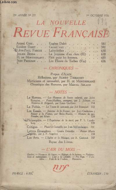 COLLECTION LA NOUVELLE REVUE FRANCAISE N 277. EUGENE DABIT PAR ANDRE GIDE/ CARNET VERT PAR EUGENE DABIT/ LABYRINTHES PAR LEON PAUL FARGUE/ PITIE POUR LES FEMMES/ MYSTICISME ET SENSUALITE PAR H. DE MONTHERLAND.