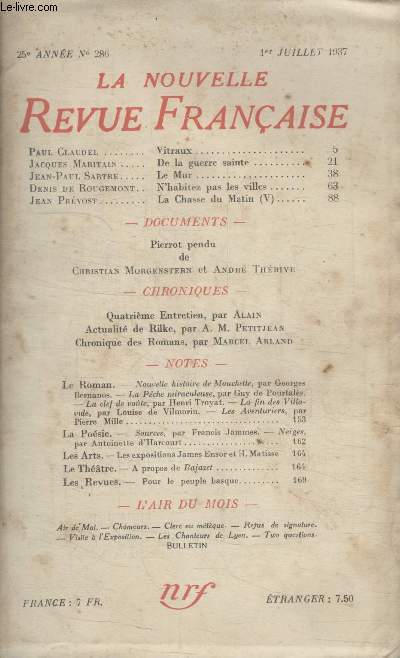 COLLECTION LA NOUVELLE REVUE FRANCAISE N 286. VITRAUX PAR PAUL CLAUDEL/ DE LA GUERRE SAINTE PAR JACQUES MARITAIN/ LE MUR PAR JEAN PAUL SARTRE/ NHABITEZ PAS LES VILLES PAR DENIS DE ROUGEMONT.