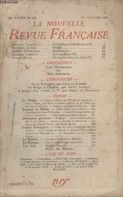 COLLECTION LA NOUVELLE REVUE FRANCAISE N 292. LE BONHEUR DE BARBEZIEUX PAR JACQUES CHARDONNE/ SEVILLE PAR ALLIETTE AUDRA/ MOUVEMENT PAR ALBERT THIBAUDET/ LES VANILLIERS PAR GEORGES LIMBOUR/ AIR DE NOVEMBRE PAR FRANCIS JAMMES.