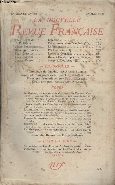 COLLECTION LA NOUVELLE REVUE FRANCAISE N 308. LINCENDIE PAR JEAN COCTEAU/ LE MINOTAURE PAR JULES SUPERVIELLE/ LETTRE A CORNELIUS PAR JEAN GRENIER/ ROBERT FROST LE POETE ET LE SAGE PAR JEAN PREVOST.