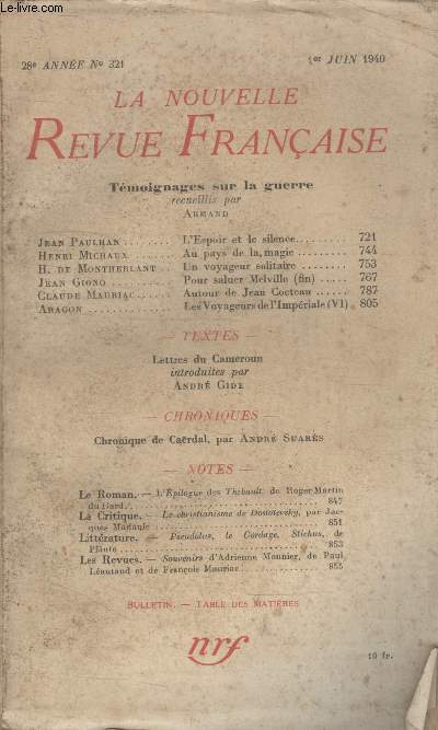 COLLECTION LA NOUVELLE REVUE FRANCAISE N 321. TEMOIGNAGES SUR LA GUERRE.