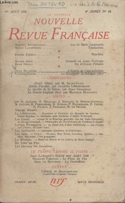 COLLECTION LA NOUVELLE NOUVELLE REVUE FRANCAISE N44. ANA DE MARIE LAURENCIN PAR MARCEL JOUHANDEAU/ BOA BOA PAR ROGER JUDRIN/ CONSEILS AU JEUNE ECRIVAIN PAR ANDRE GIDE/ HENRI GHEON PAR M. SAINT CLAIR.