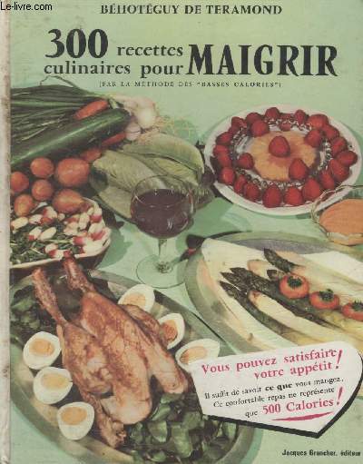 300 RECETTES CULINAIRES POUR MAIGRIR.